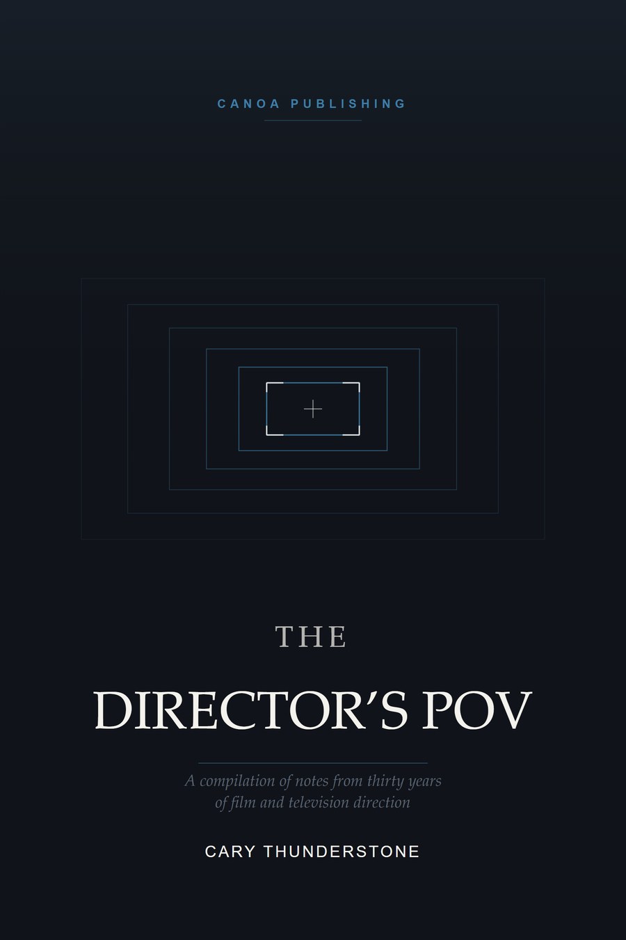 The Director&rsquo;s POV &mdash; cover